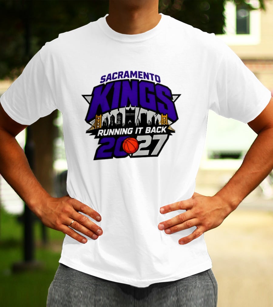 Sacramento Kings 2027 Running It Back Skyline Basketball T-Shirt