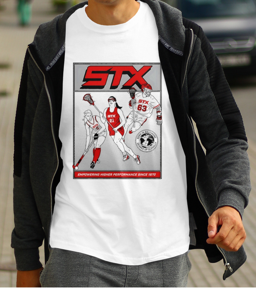 STX Born In Baltimore Geared Up Globally Empowering Higher Performance Since 1970 Lacrosse Field Hockey Players T-Shirt