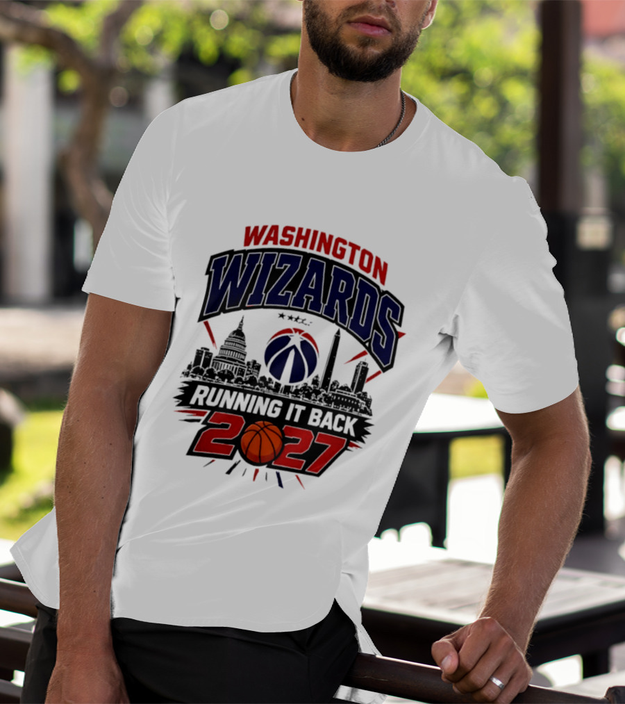 Washington Wizards 2027 Running It Back With Basketball And Skyline T-Shirt