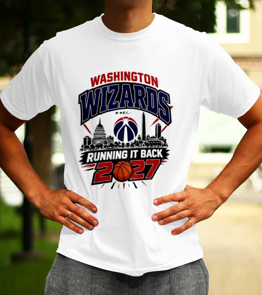 Washington Wizards 2027 Running It Back With Basketball And Skyline T-Shirt