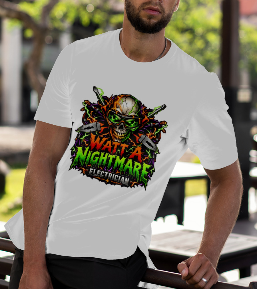 Watt A Nightmare Electrician Skull Halloween T-Shirt