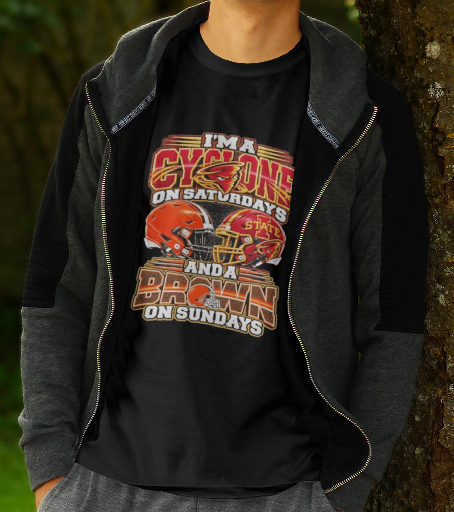I'm A Cyclone On Saturdays Iowa State And A Cleveland Brown On Sundays Helmet Football Fans T-Shirt