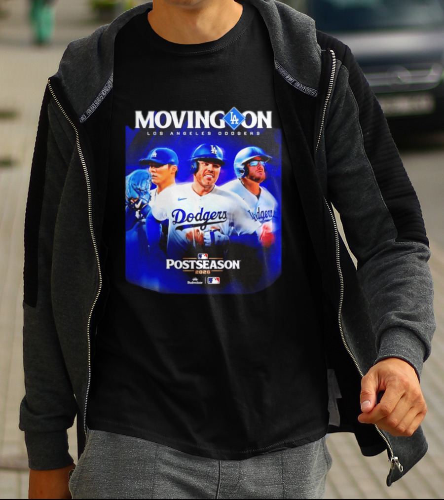 Moving On Los Angeles Dodgers Postseason 2026 MLB Fan T-Shirt