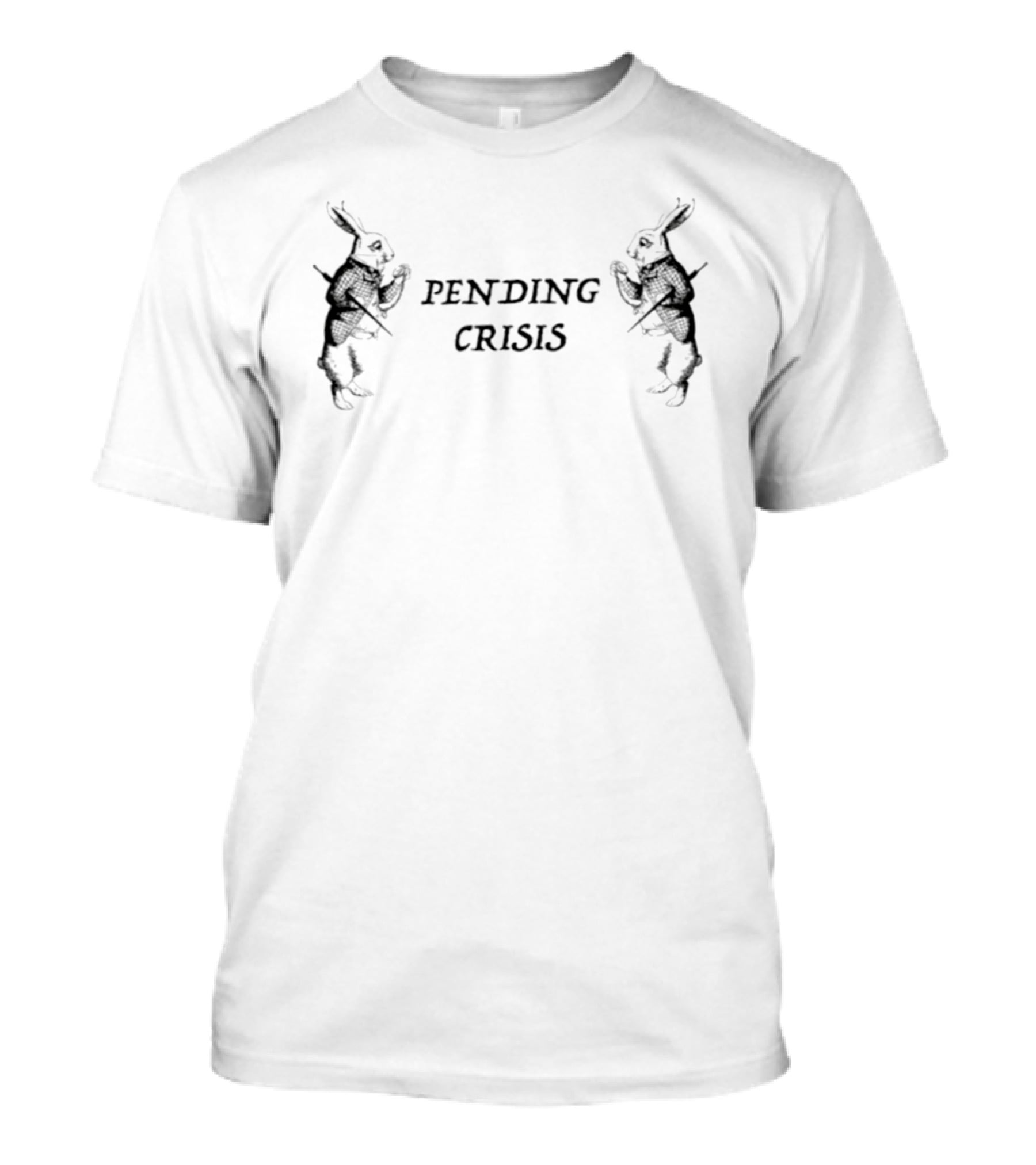 Pending Crisis White Rabbit Wonderland T-Shirt
