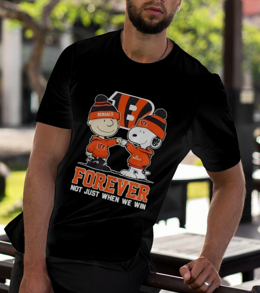 Cincinnati Bengals Charlie Brown Snoopy Forever Not Just When We Win T-Shirt