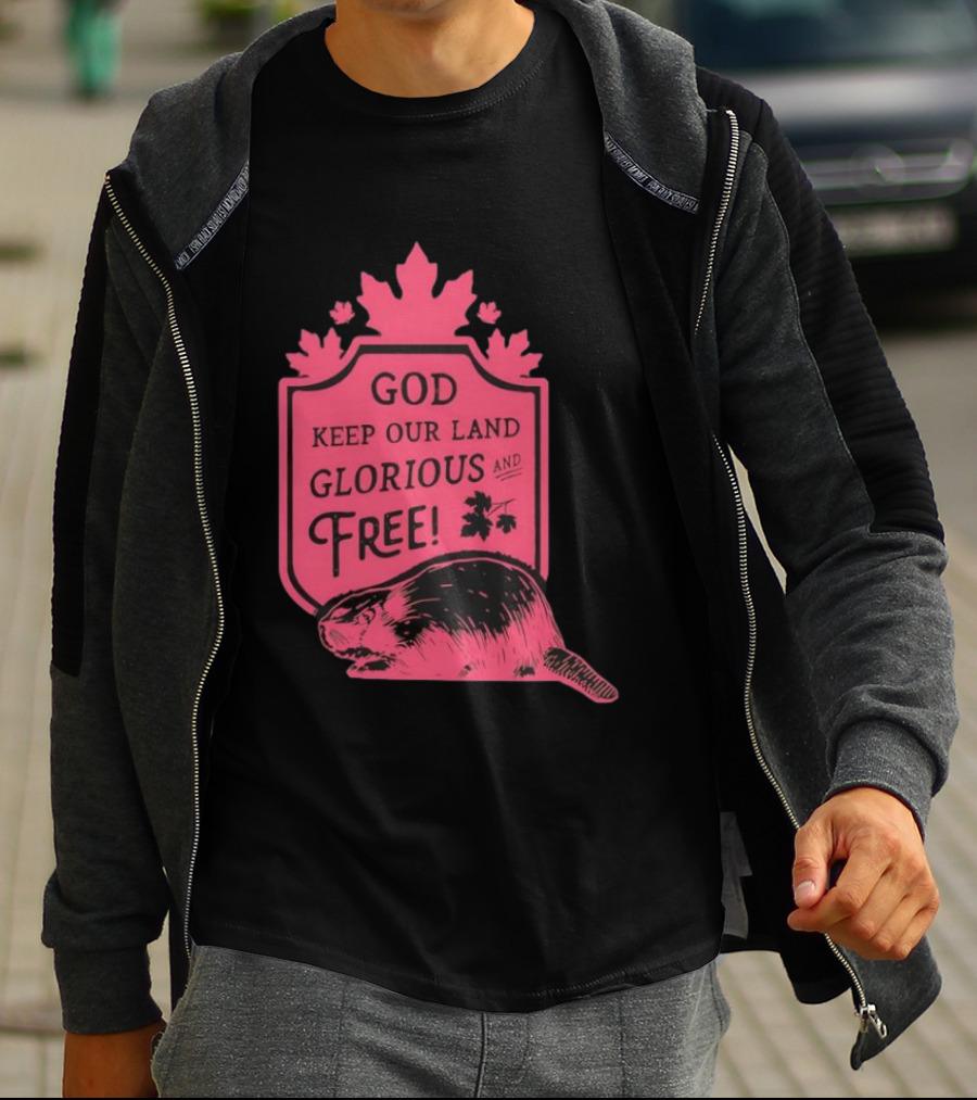 God Keep Our Land Glorious And Free Beaver Maple Leaf T-Shirt