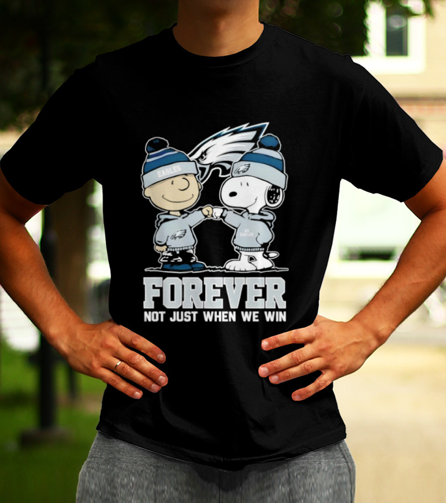Philadelphia Eagles Charlie Brown Snoopy Forever Not Just When We Win T-Shirt