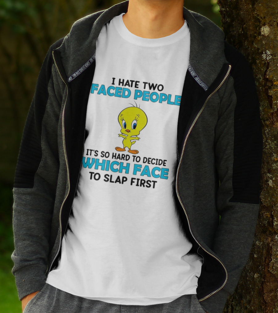 Tweety Bird Faced People Slap First T-Shirt