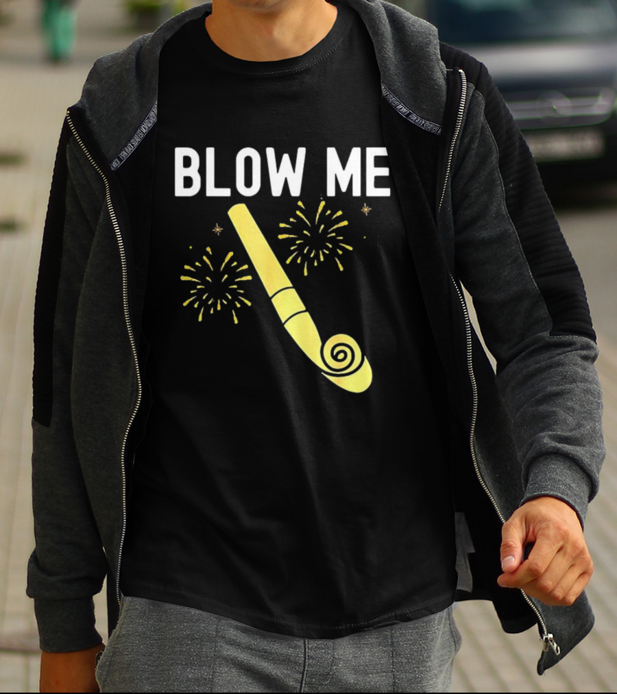 Blow Me Happy New Year Firework Party Favor T-Shirt