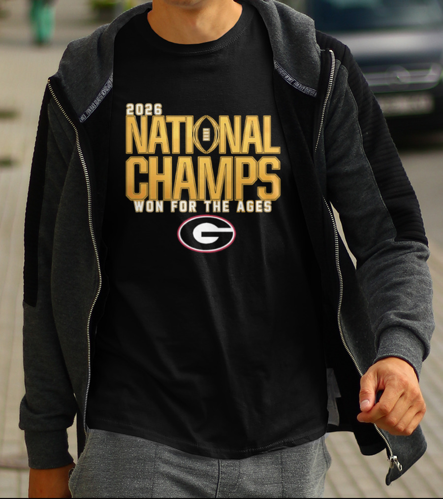 2026 National Champs Won For The Ages Georgia Bulldogs T-Shirt