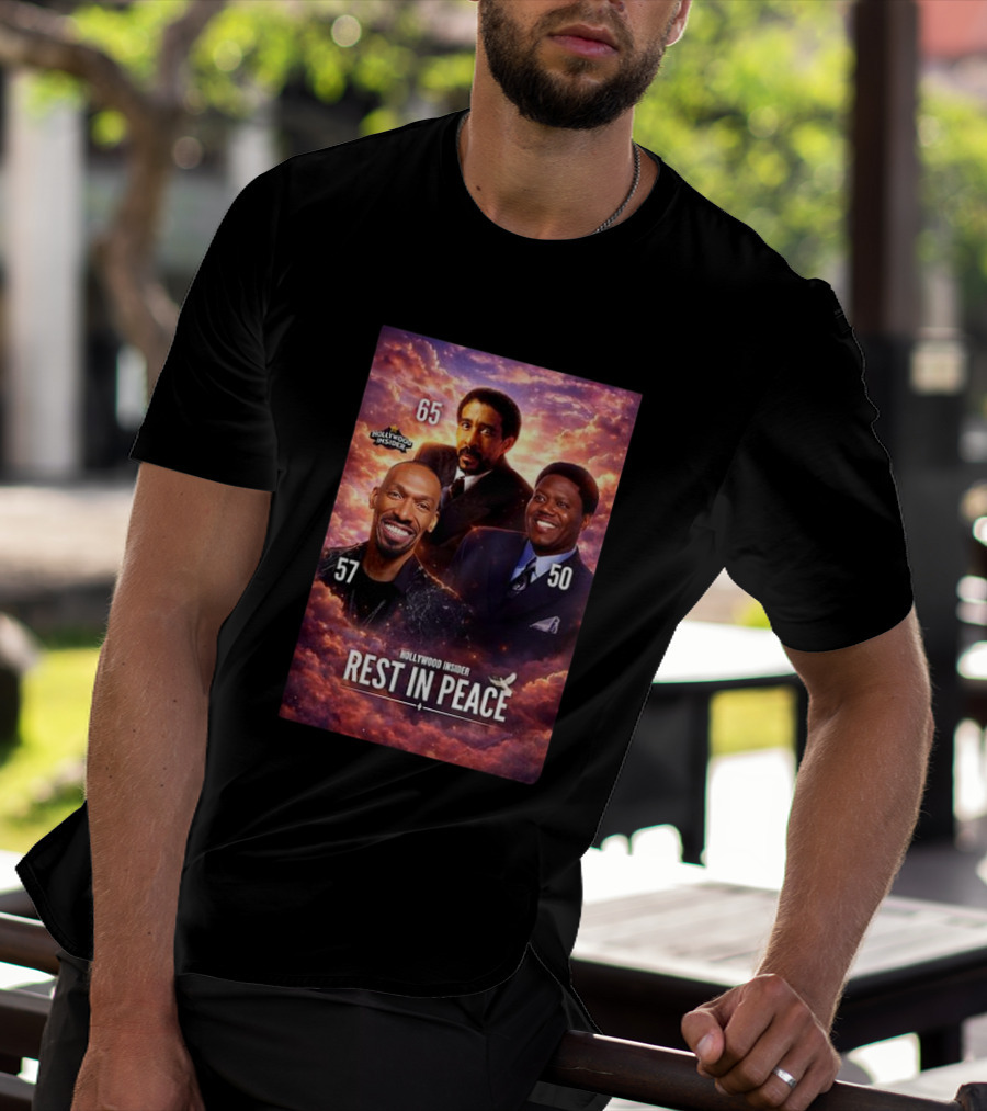 Hollywood Insider Tribute Rest In Peace 65 57 50 T-Shirt