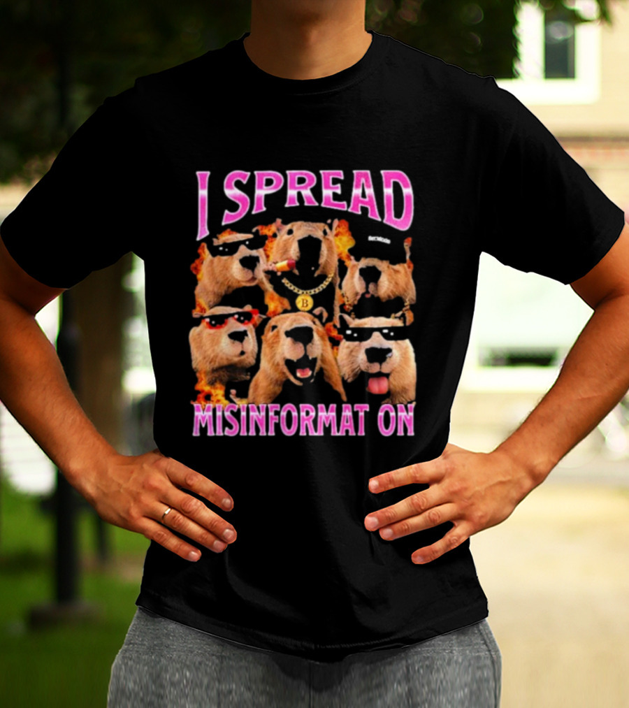 I Spread Misinformation Capybara Meme With Cool Capybaras In Sunglasses And Accessories T-Shirt