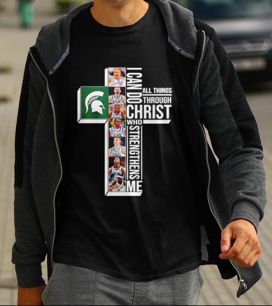 Michigan State Spartans Cross Basketball Players I Can Do All Things Through Christ T-Shirt