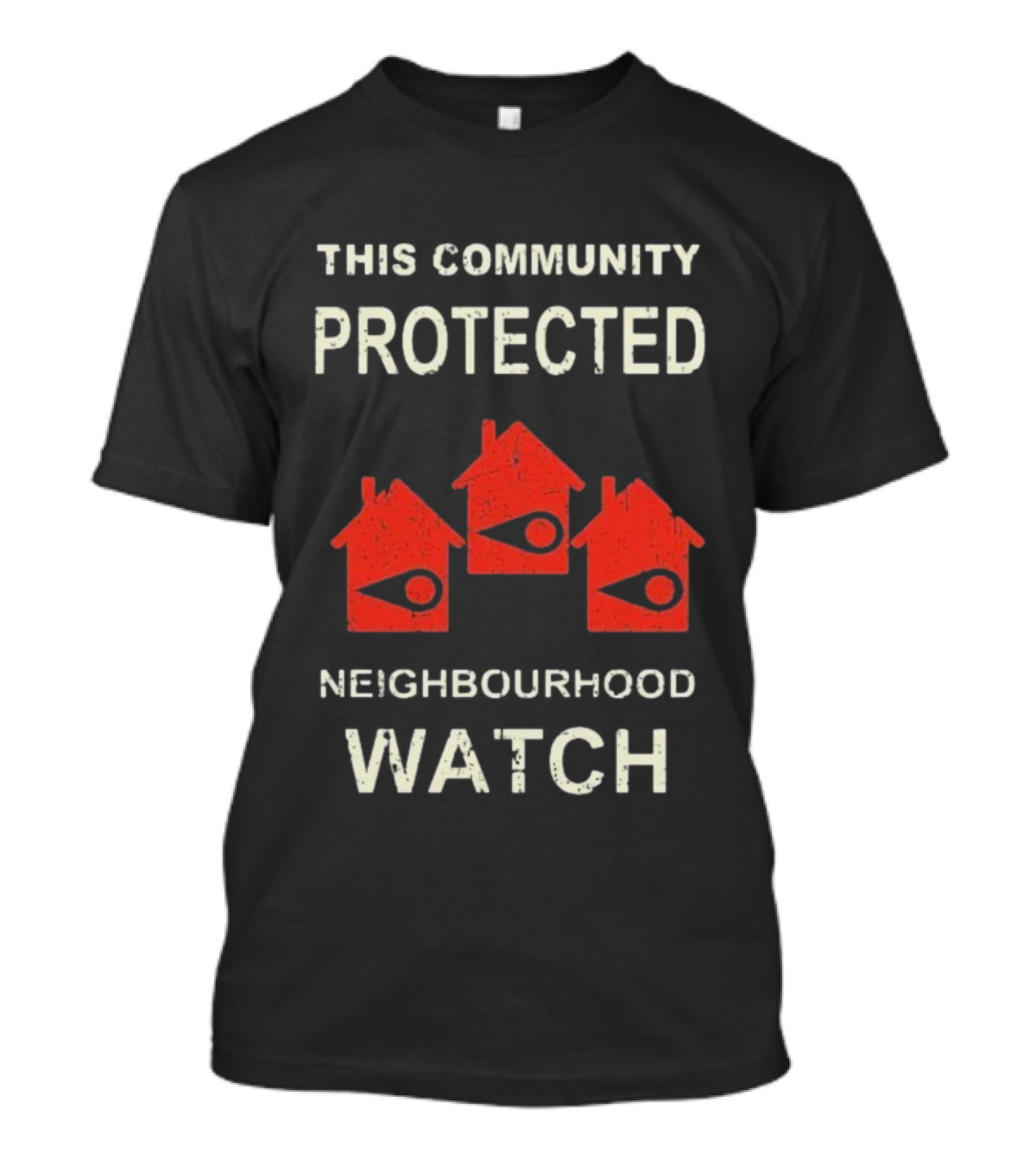 This Community Protected Neighbourhood Pine Point Zeddyzi T-Shirt