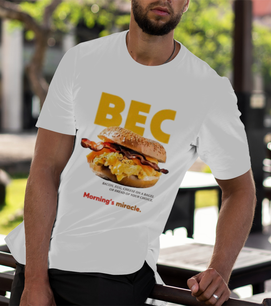 BEC Bacon Egg Cheese Choice Bagel Bread T-Shirt