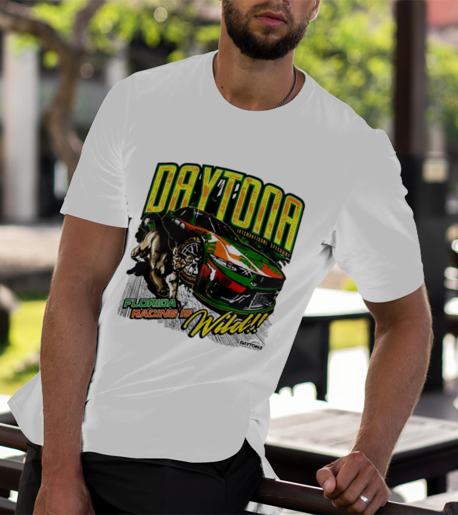 Daytona International Speedway Florida Racing Is Wild Daytona 500 Regional Franklin T-Shirt