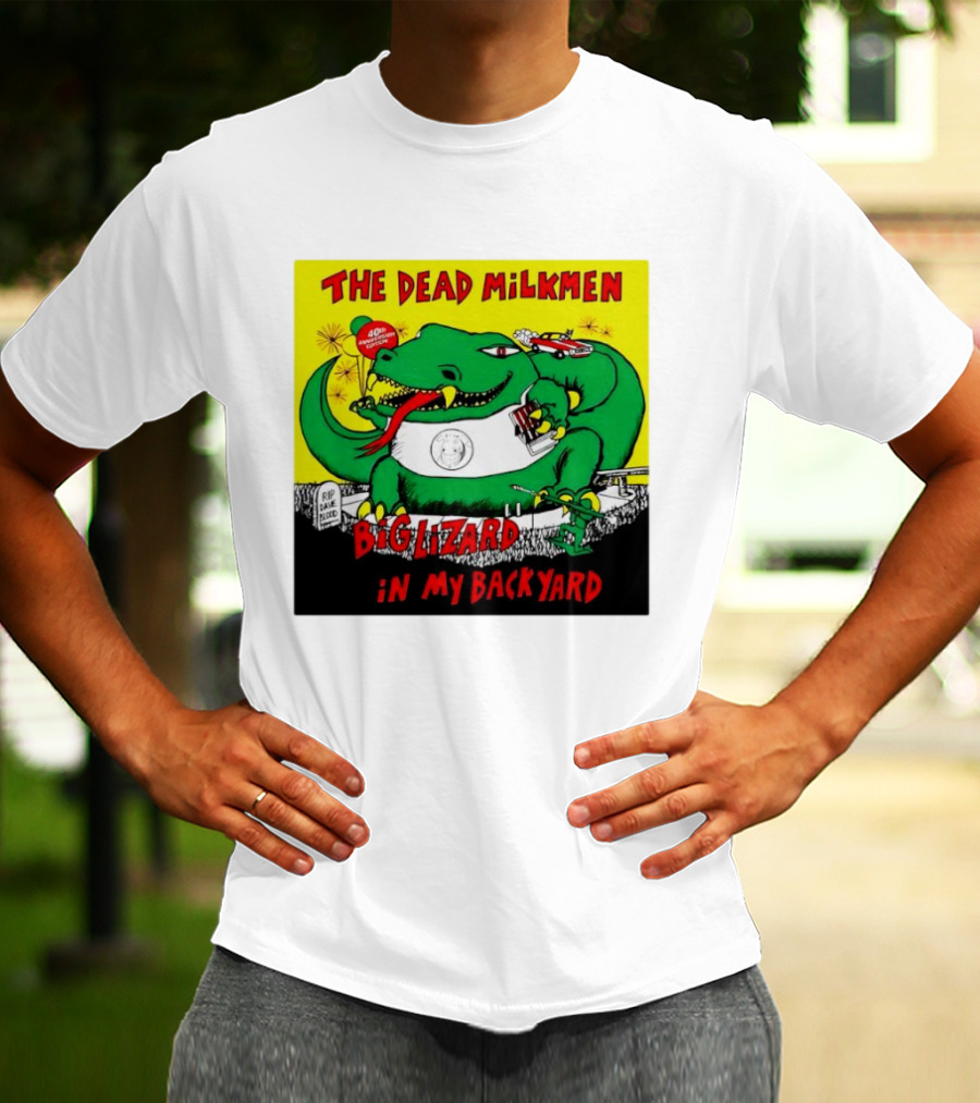 The Dead Milkmen Big Lizard In My Backyard 40th Anniversary Retro Album T-Shirt