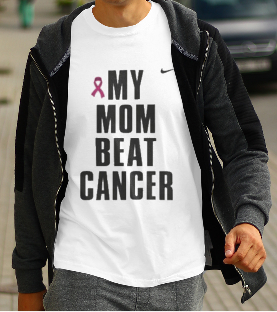 Nike Pink Ribbon My Mom Beat Cancer T-Shirt