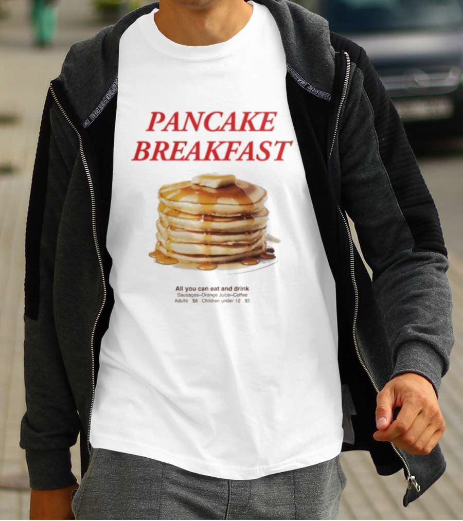 All You Can Eat And Drink Pancake Breakfast Promotion For Adults And Children Under 12 T-Shirt