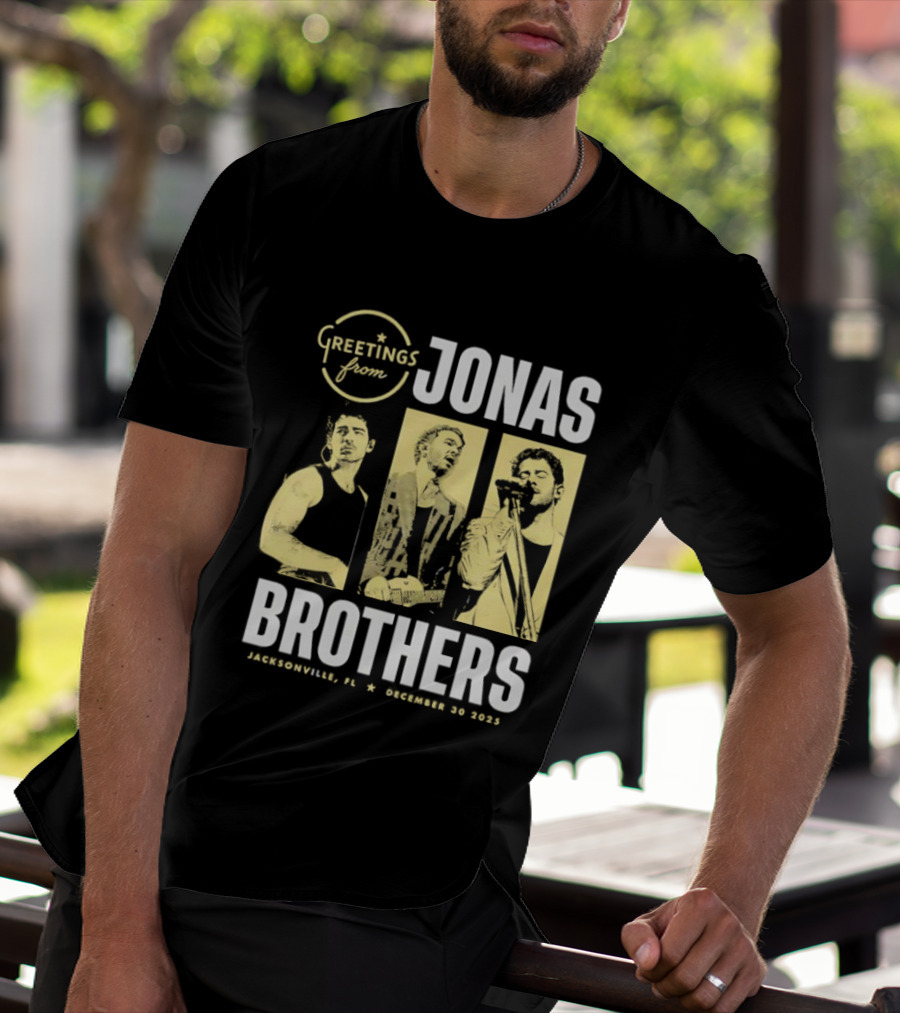 Greetings From Jonas Brothers Jacksonville FL December 30 2025 T-Shirt