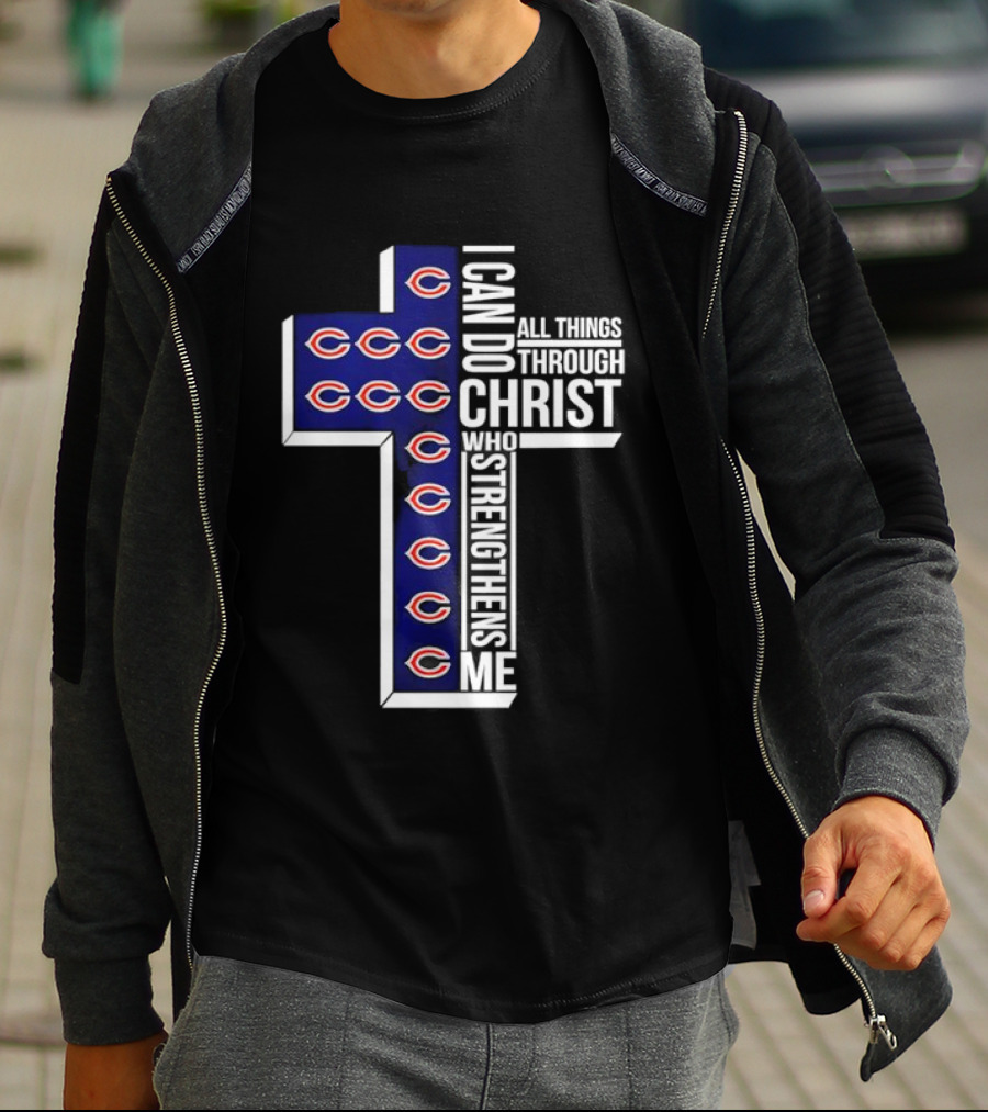 Chicago Bears I Can Do All Things Through Christ Who Strengthens Me Cross T-Shirt