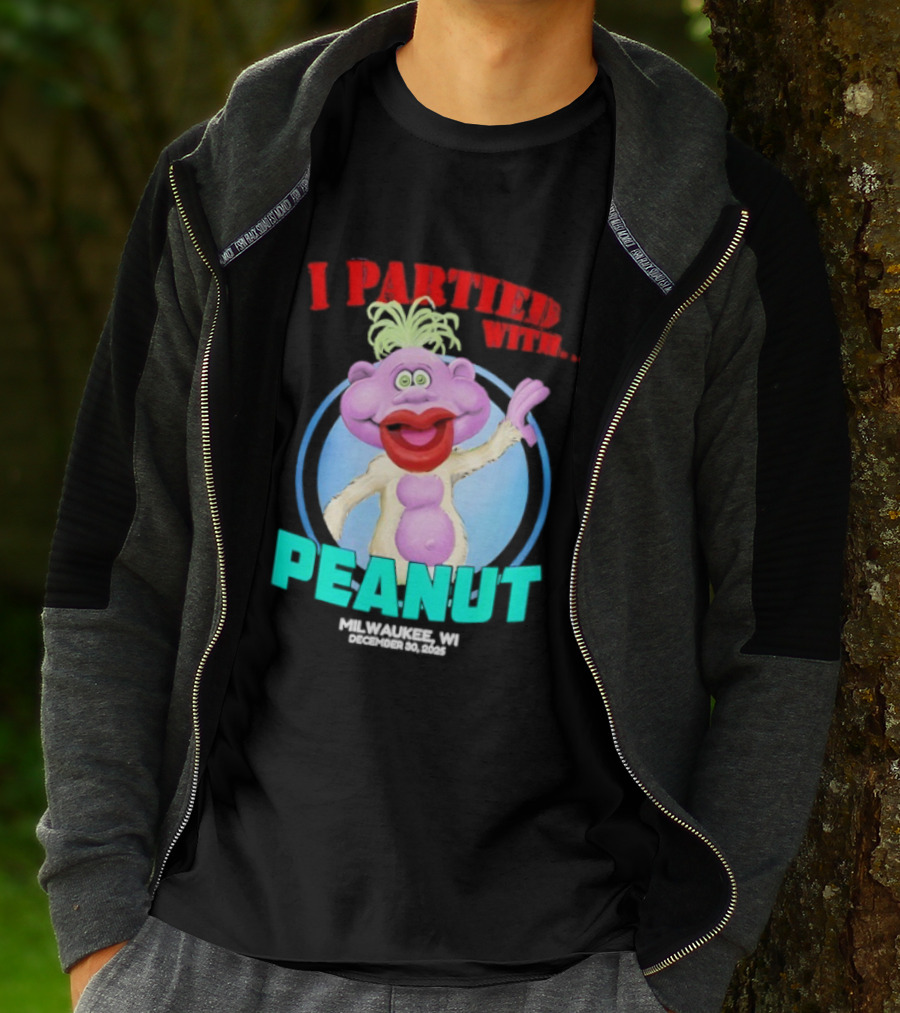 I Partied With Peanut Milwaukee WI 2025 T-Shirt