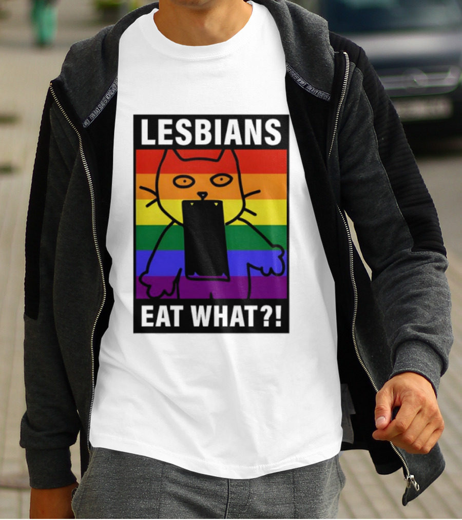 Lesbians Eat What LGBT Cat Rainbow Flag T-Shirt