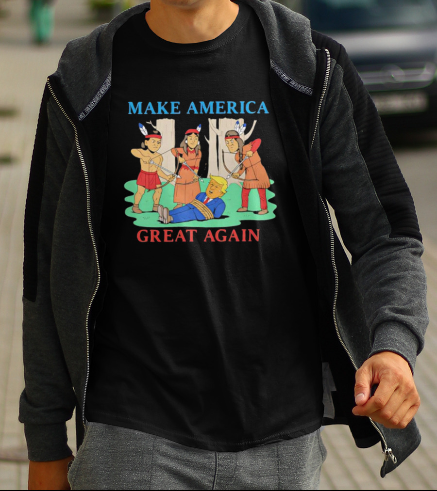 Make America Great Again Trump Bound By Native Americans T-Shirt