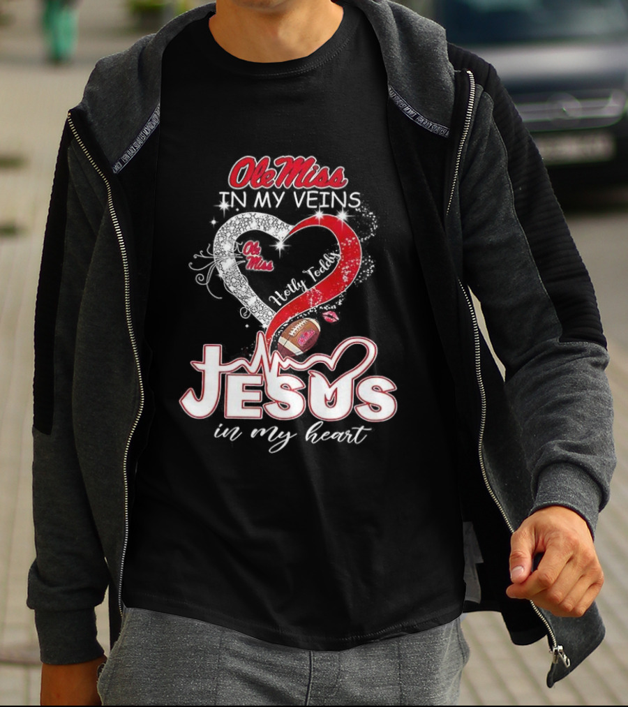 Ole Miss Rebels In My Veins Jesus In My Heart Football Christian Hotty Toddy T-Shirt