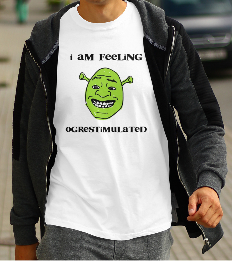 I Am Feeling Ogrestimulated Shrek Face Emoji Humor T-Shirt