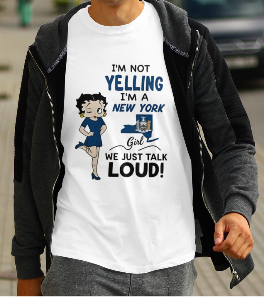 New York Girl Loud Talking Iconic Character I'm Not Yelling T-Shirt