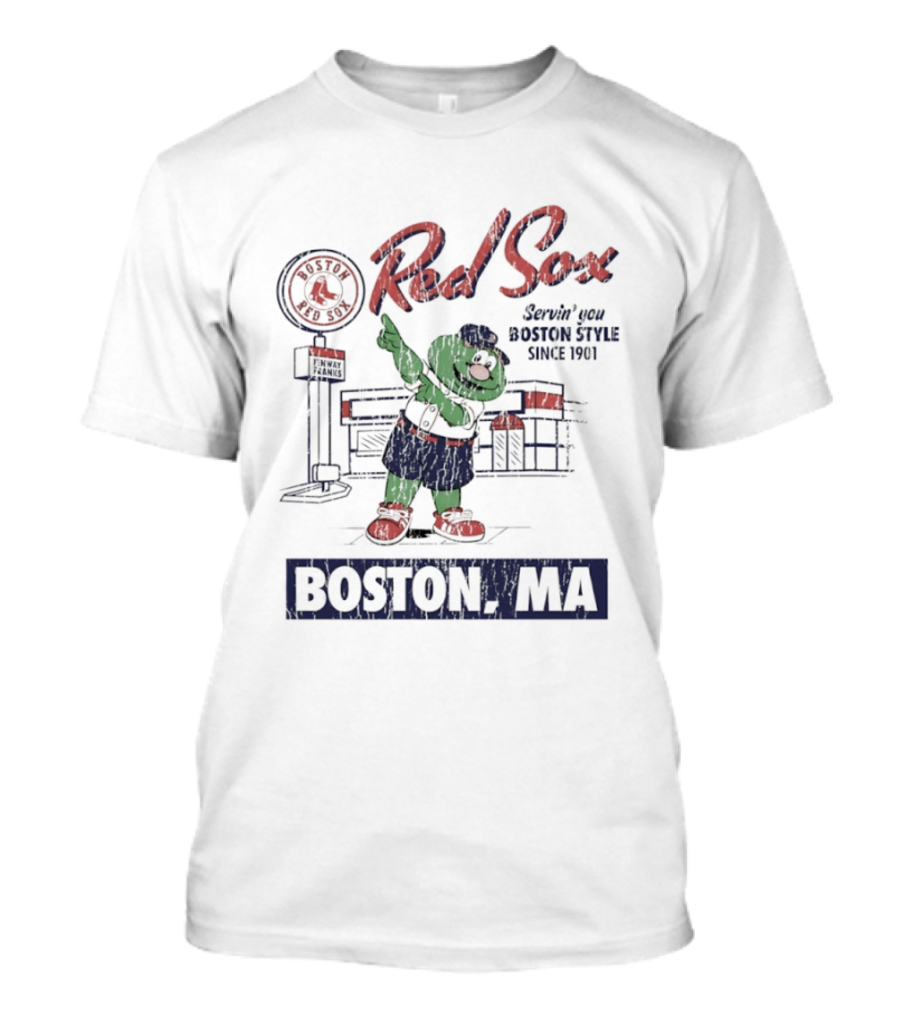 Boston Red Sox Servin’ You Boston Style Since 1901 T-Shirt