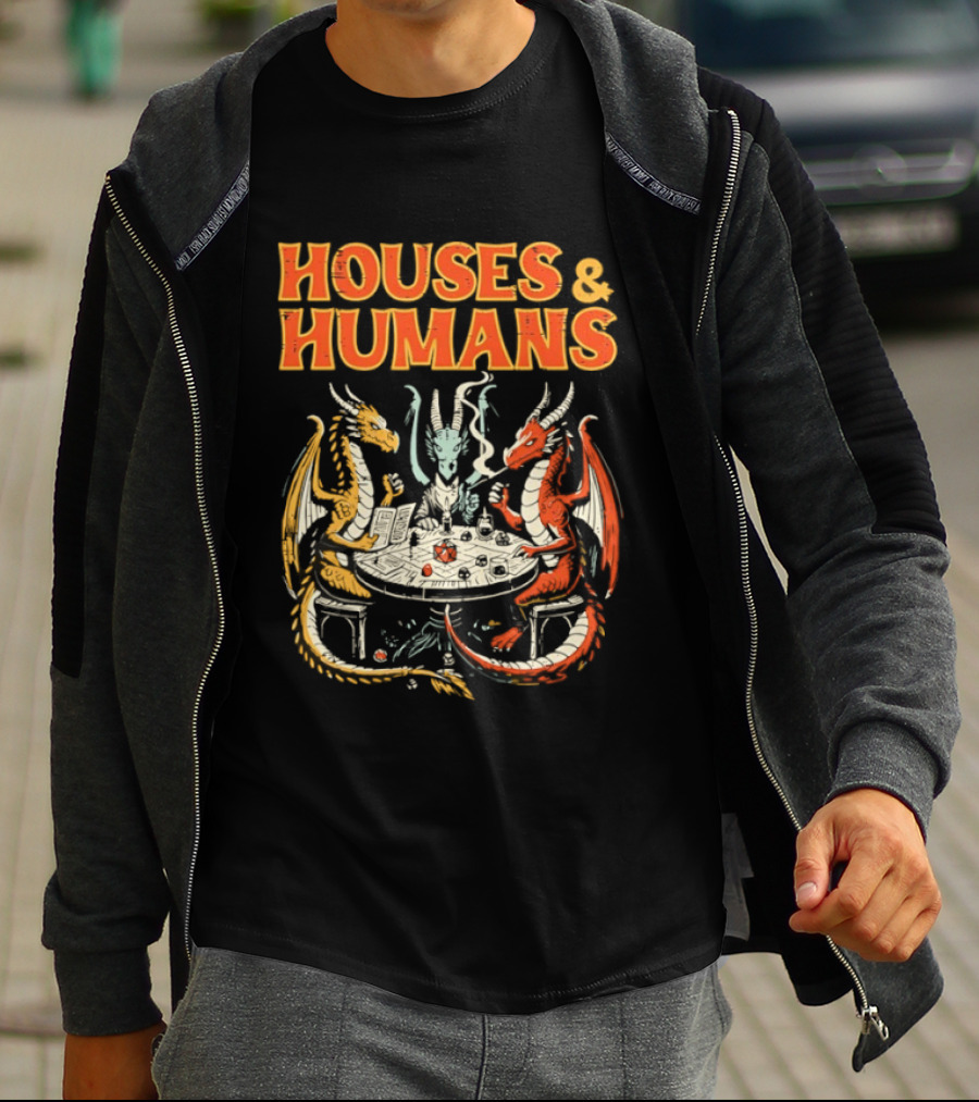 Houses And Humans Fantasy Game Dragons Around Table T-Shirt