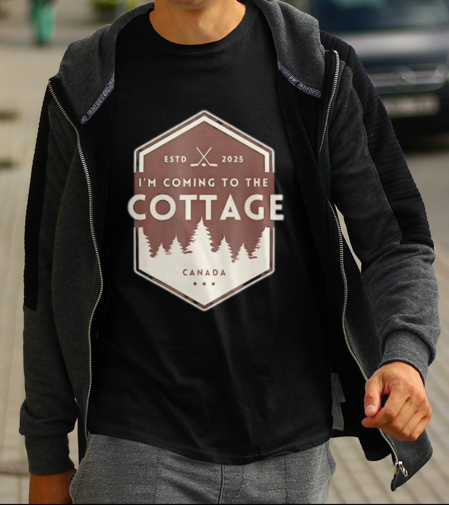 I'm Coming To The Cottage ESTD 2025 Canada T-Shirt
