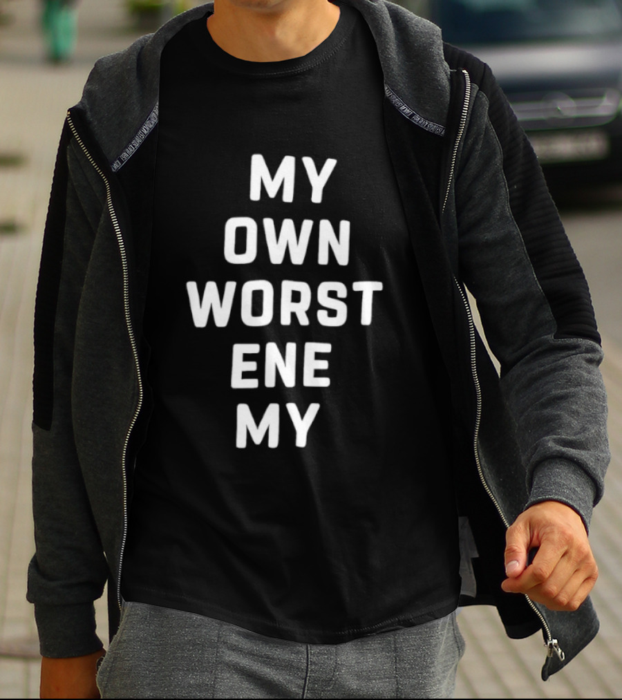 My Own Worst Enemy Repeated Text Bold White Letters T-Shirt