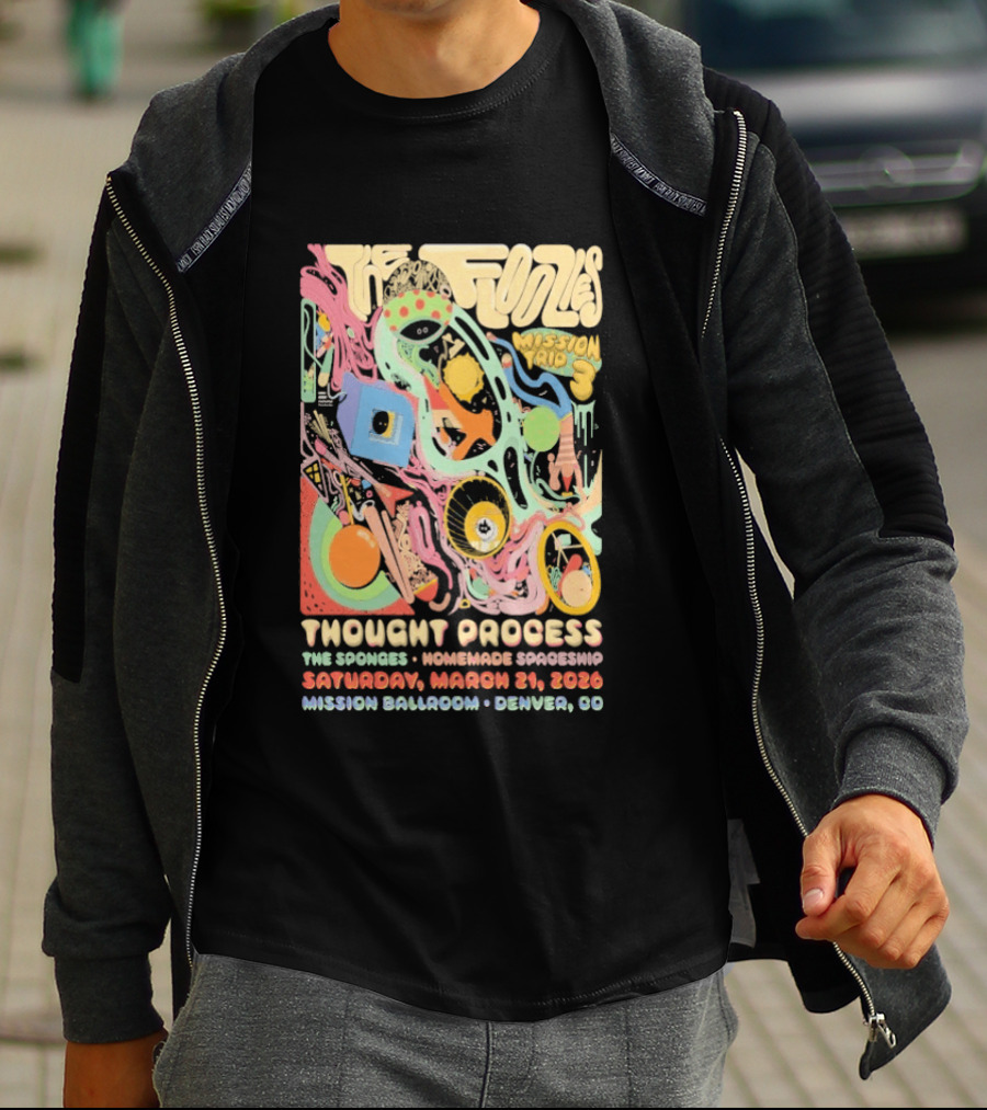The Floozies Thought Process Mission Ballroom Denver March 21 2026 T-Shirt