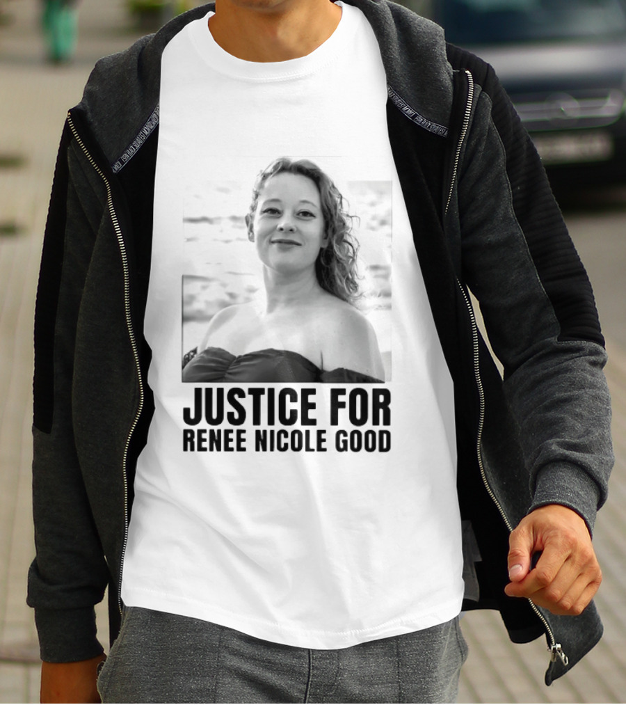 Justice For Renee Nicole Good Memorial T-Shirt