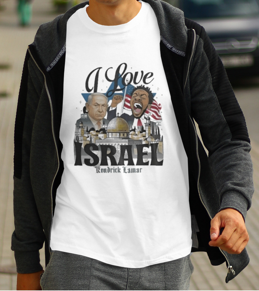 I Love Israel Kendrick Lamar Jerusalem Skyline T-Shirt