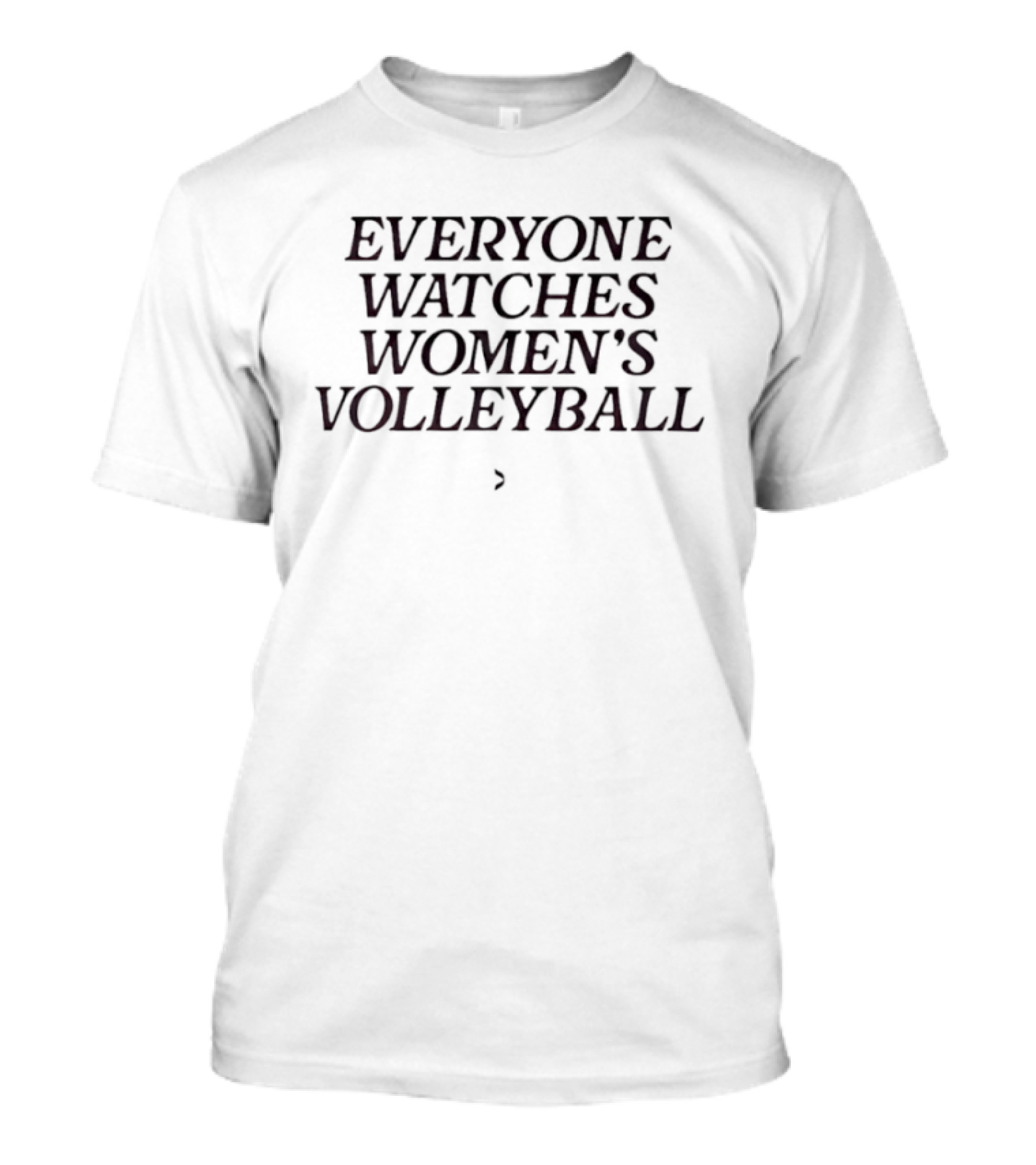 Everyone Es Women's Volleyball T-Shirt