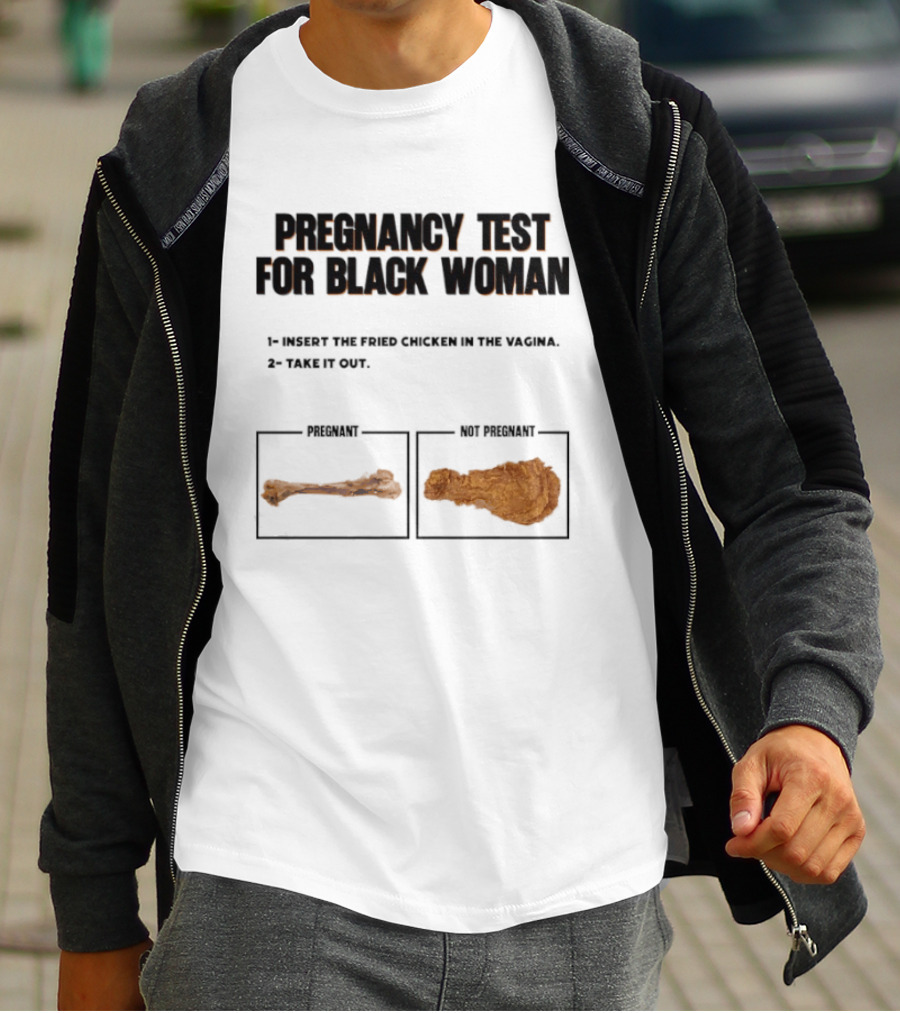 Pregnancy Test For Black Woman T-Shirt