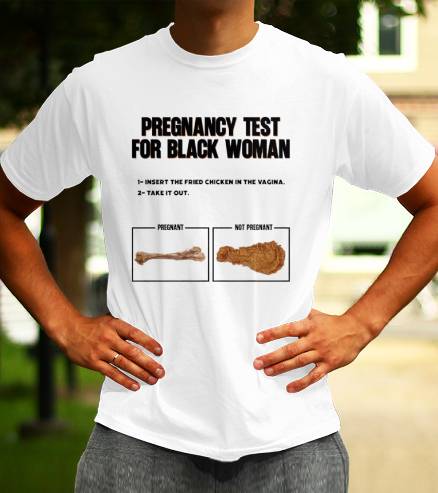 Pregnancy Test For Black Woman T-Shirt