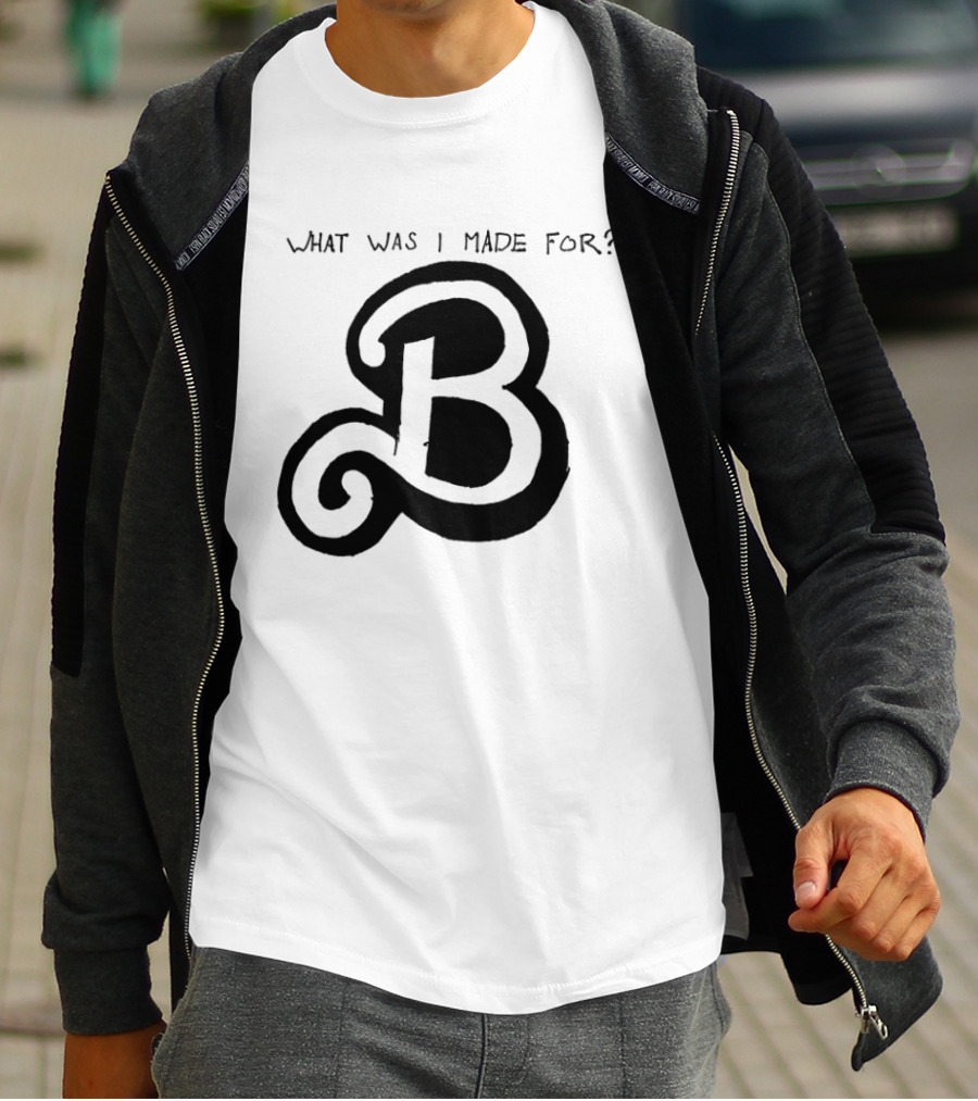 What Was I Made For B Eilish Barbie 2023 T-Shirt