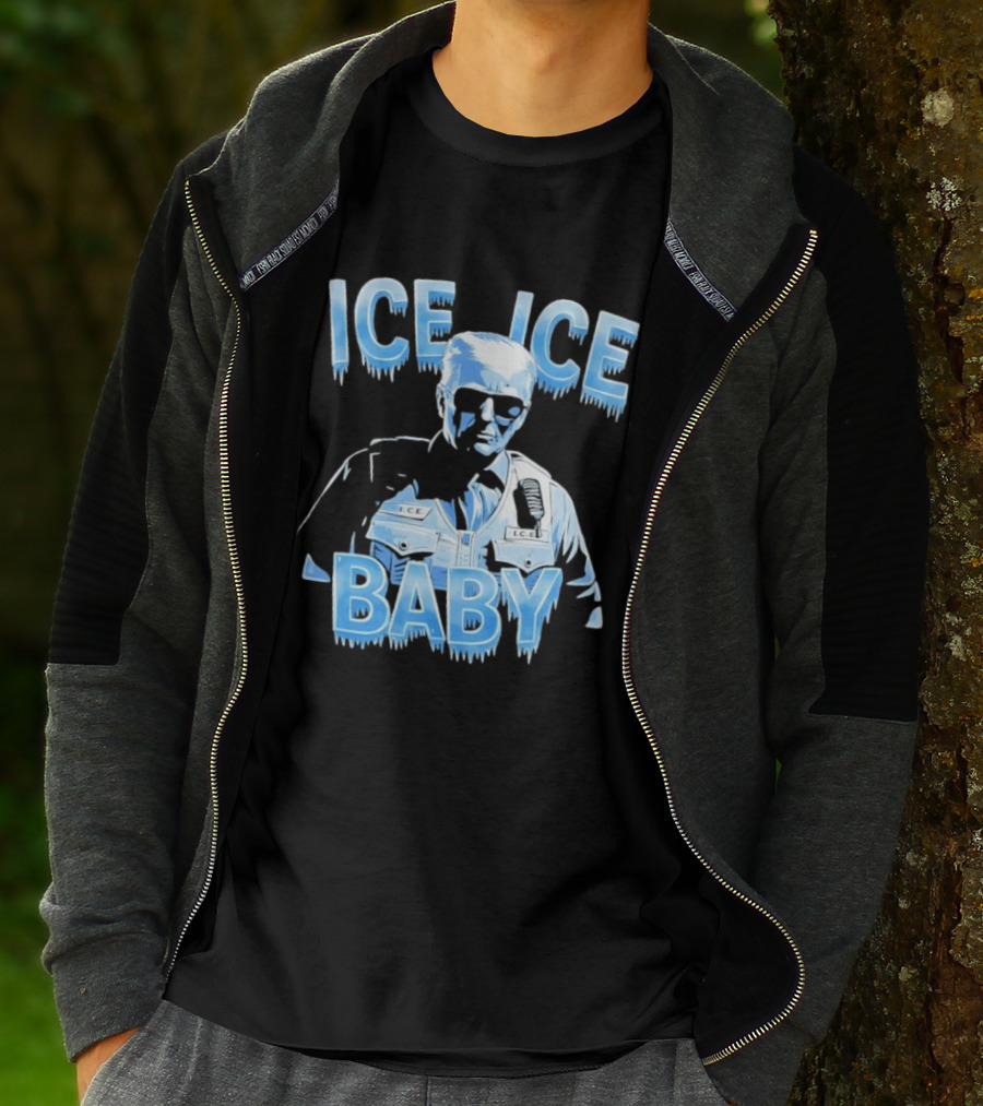 Ice Ice Baby Trump I.C.E. Agent Bust With Sunglasses T-Shirt
