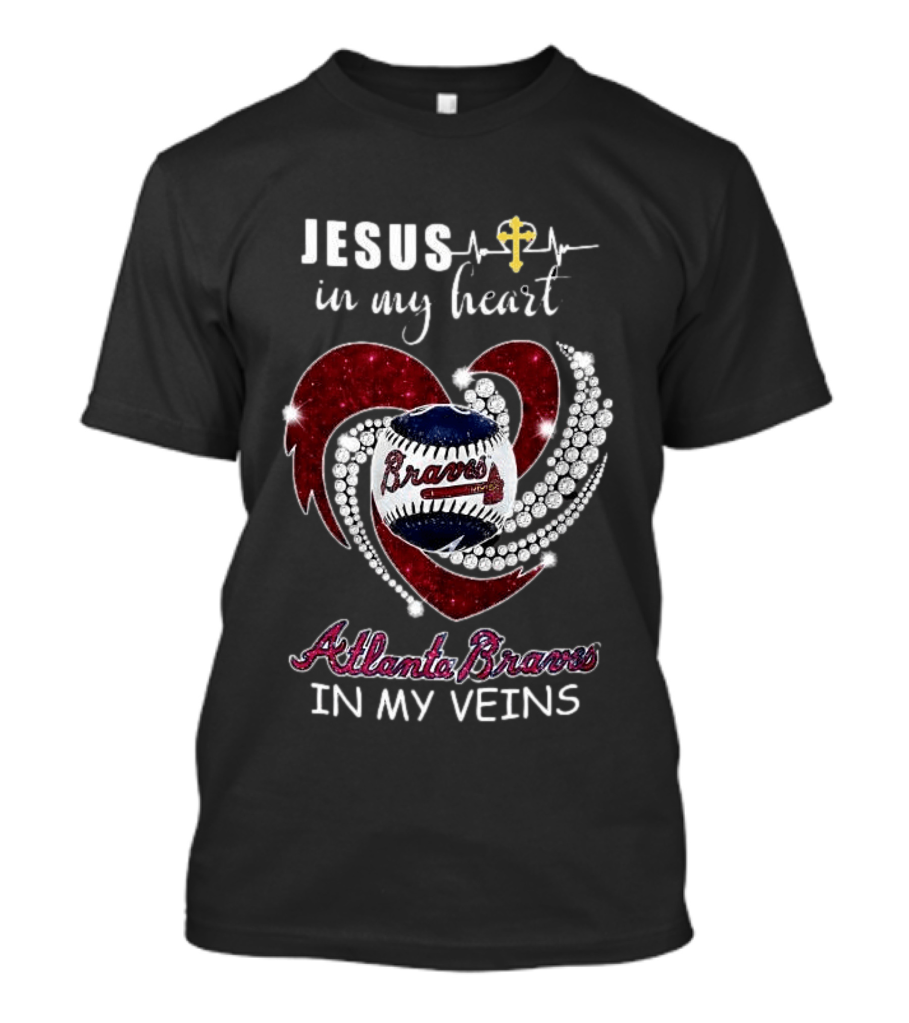 Jesus In My Heart Atlanta Braves In My Veins Baseball Diamond T-Shirt