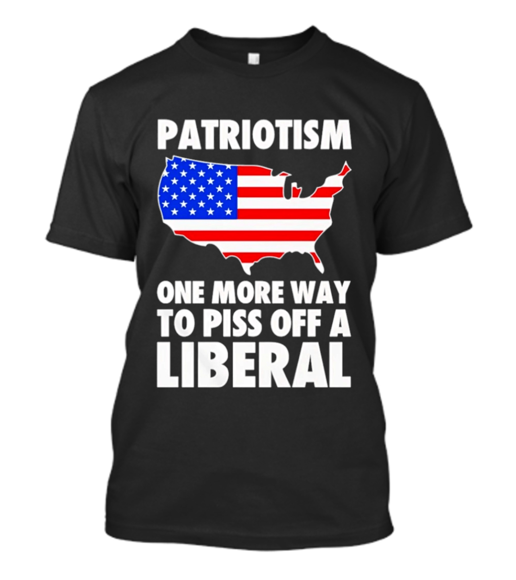 Patriotism America Flag Map One More Way To Piss Off A Liberal T-Shirt