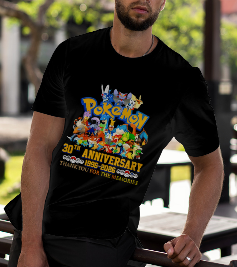 Pokémon 30th Anniversary 1996 2026 Pikachu Mewtwo Eevee Mew Dragonite Snorlax Thank You For The Memories T-Shirt