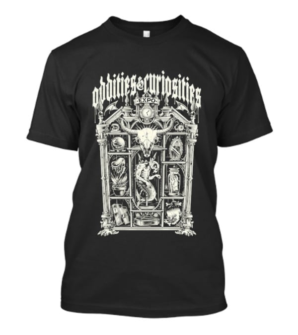 Oddities Curiosities Expo Curio Cabinet Curios T-Shirt