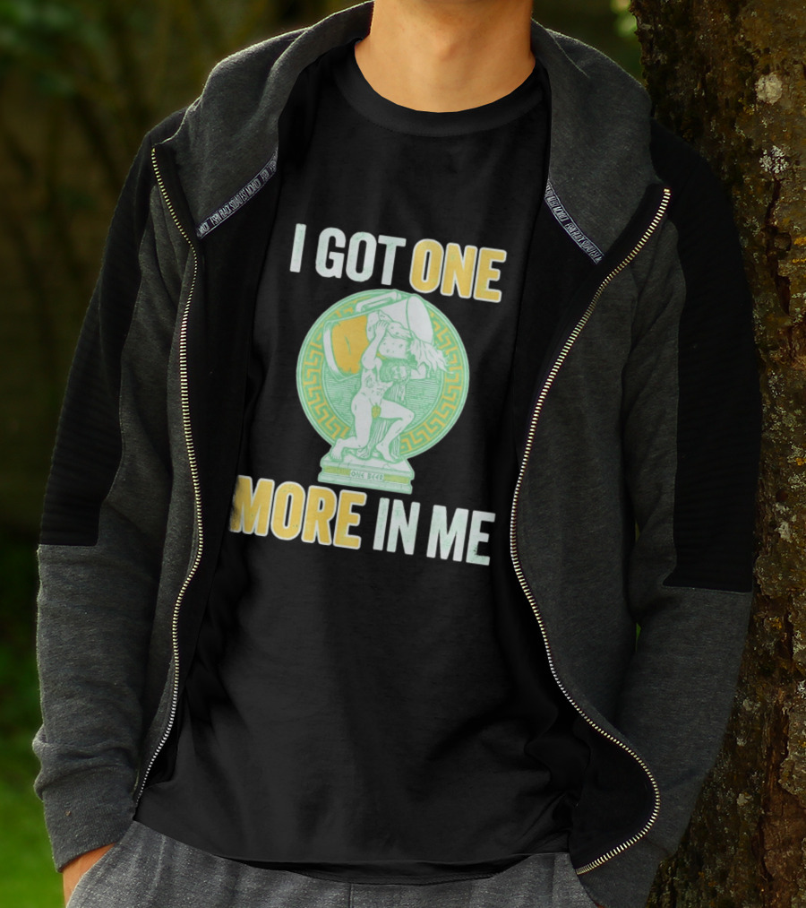 I Got One More In Me St. Patrick's Day One Beer Greek T-Shirt