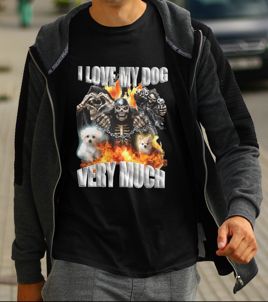 I Love My Dog Very Much Grim Reaper Flames Pet Lover T-Shirt