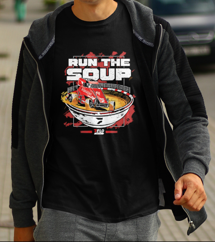 Run The Soup FloRacing Car Racing Bowl 2023 T-Shirt